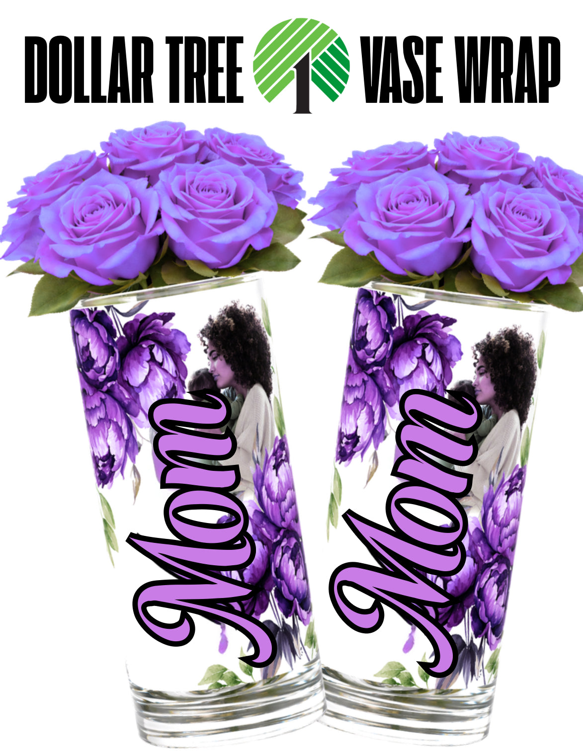 Mothers Day & Father’s Day Vase Wrap Templates